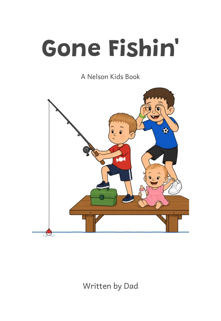 Cover of Gone Fishin’, a Nelson Kids book